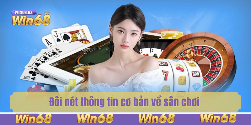 Đôi nét thông tin cơ bản về sân chơi