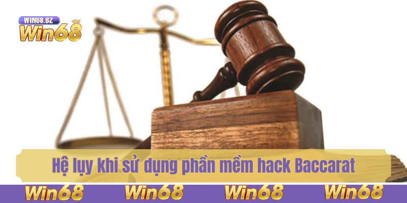 Hệ lụy khi sử dụng phần mềm hack Baccarat