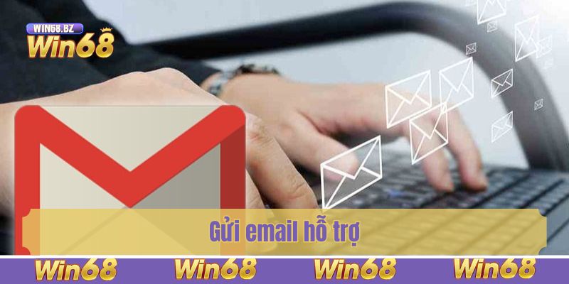 Gửi email hỗ trợ